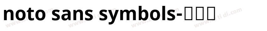 noto sans symbols字体转换